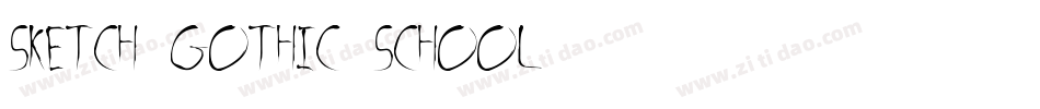 Sketch Gothic School字体转换